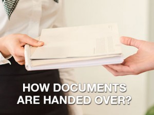 HOW DOCUMENTS ARE HANDED OVER