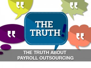 The truth about Payroll Outsourcing