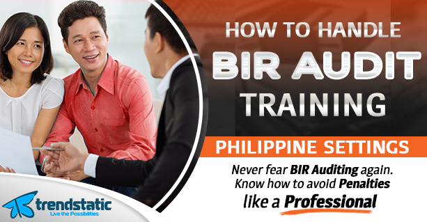 How To Handle Bir Audit Training Trendstatic Business
